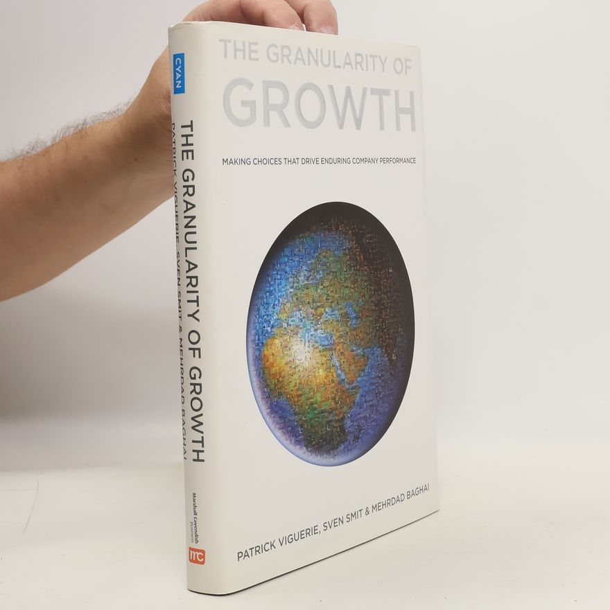 Sven Smit The Granularity of Growth