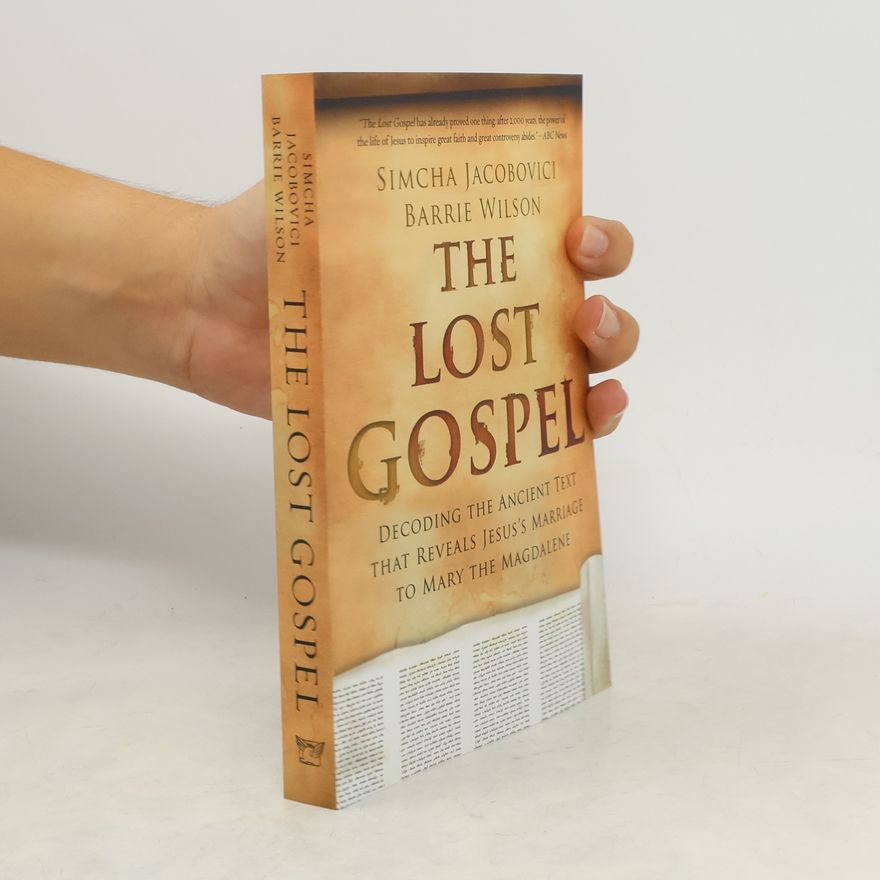 Simcha Jacobovici The Lost Gospel