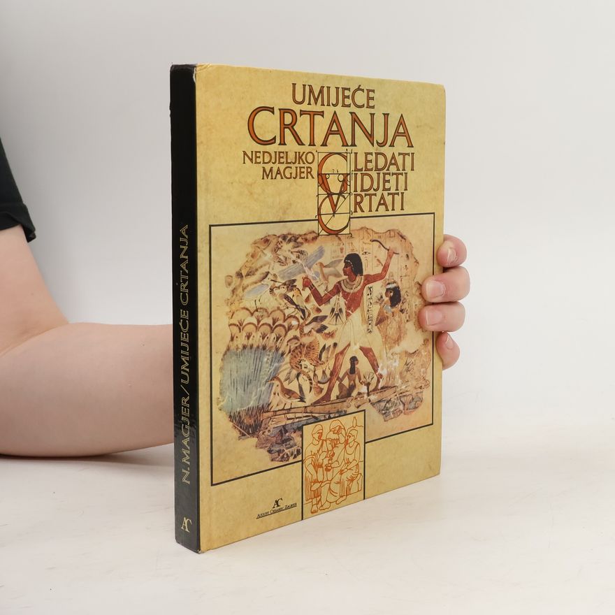 Nedjeljko Magjer Umijeće crtanja
