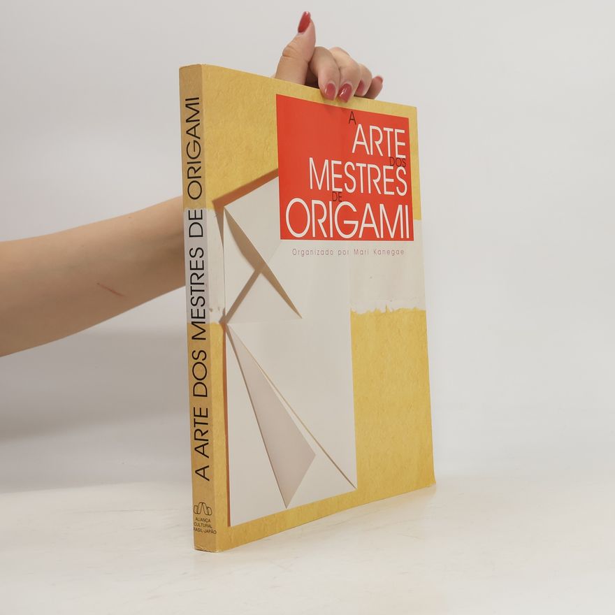 Mari Kanegae A Arte dos mestres de origami