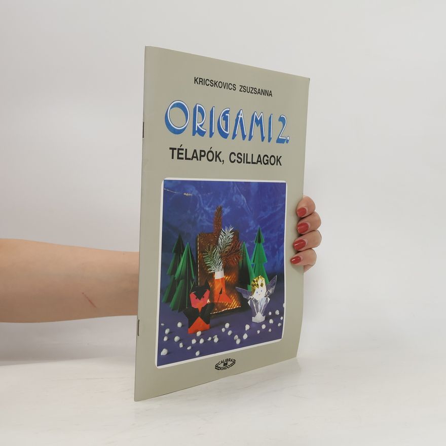 Zsuzsanna Kricskovics Origami 2