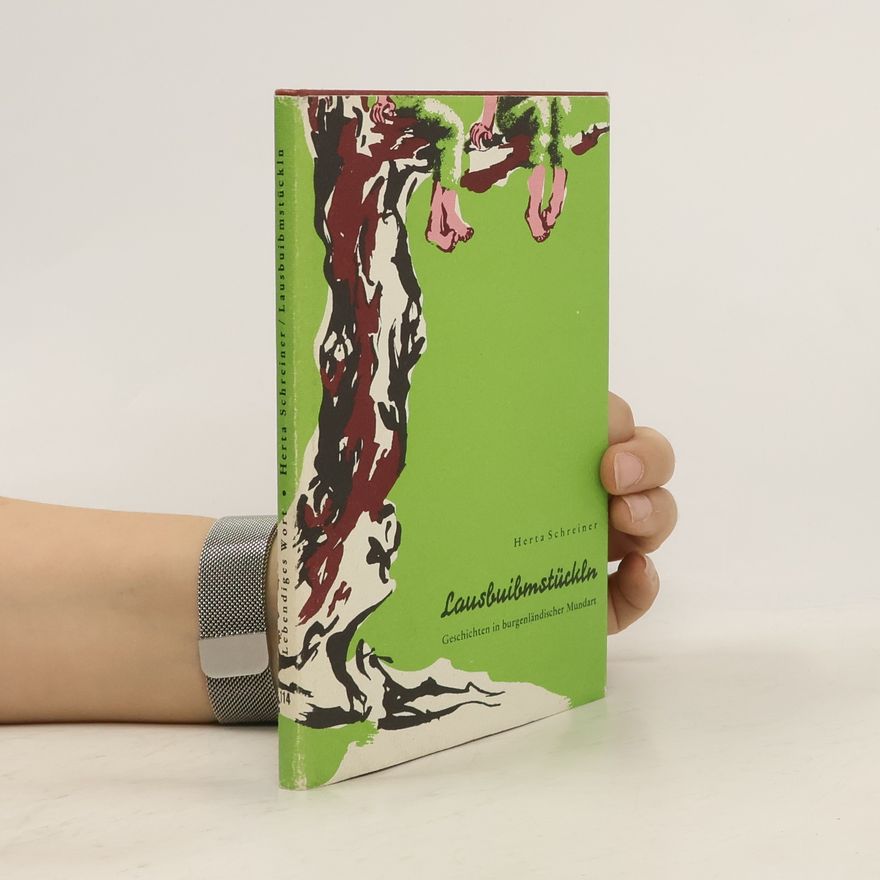 Herta Schreiner Lausbuibmstückln