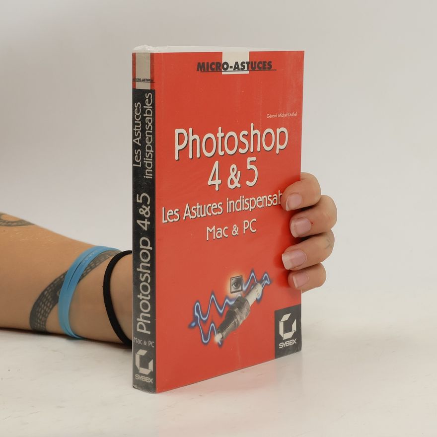 Gérard Michel-Duthel Photoshop 4 & 5