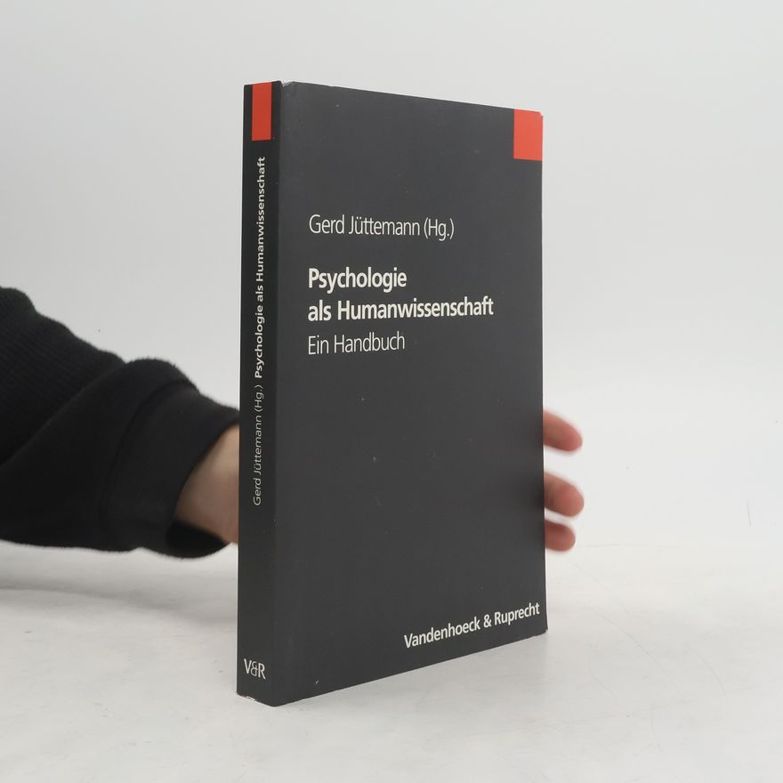 Gerd Jüttemann Psychologie als Humanwissenschaft