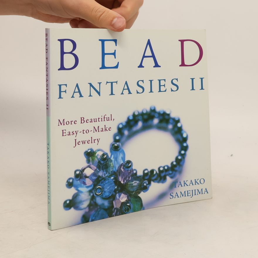 Takako Samejima Bead Fantasies II