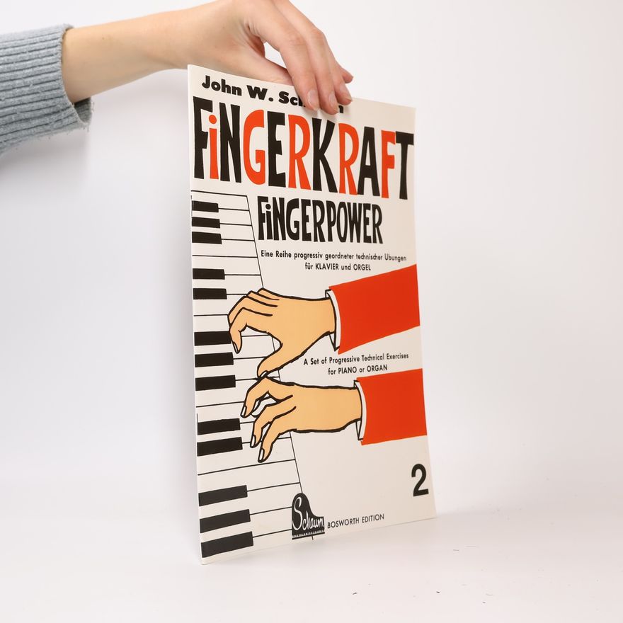 John W. Schaum Fingerkraft 2