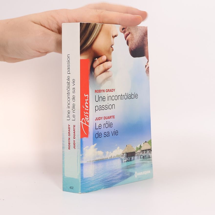 Judy Duarte Passions - 402: Une incontrôlable passion