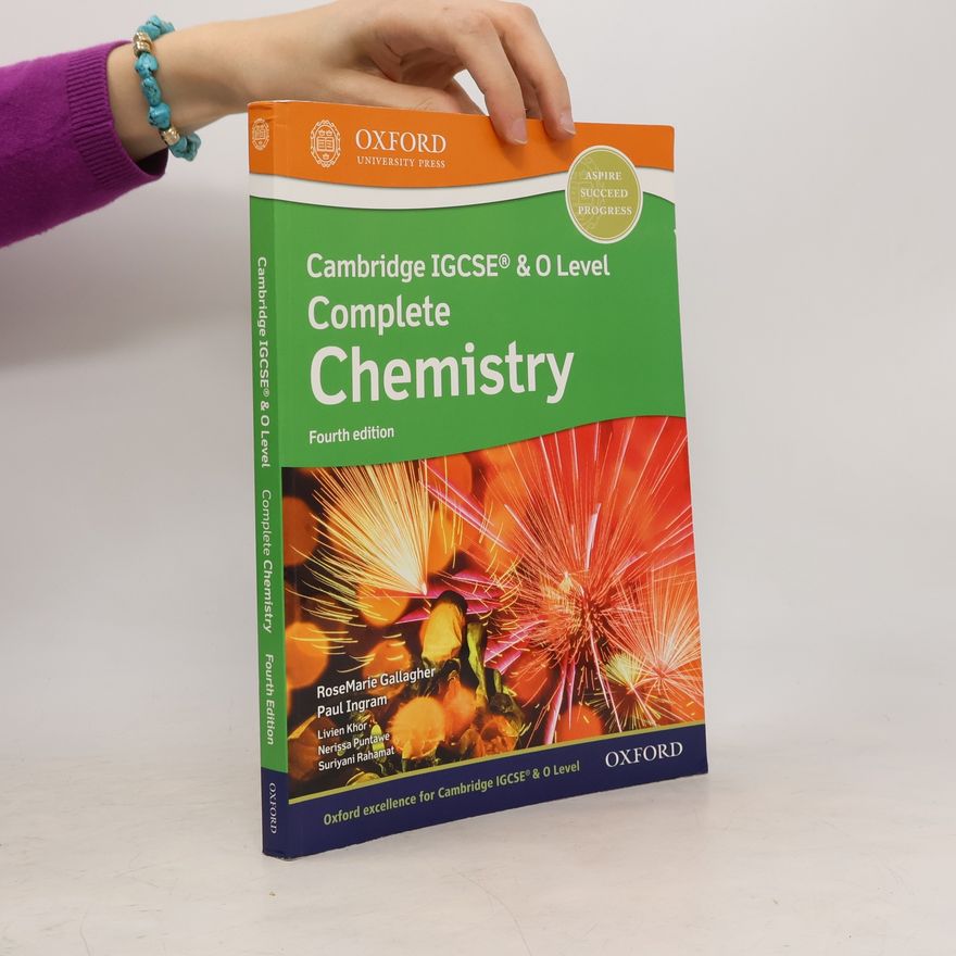 RoseMarie Gallagher Cambridge IGCSE & O Level Complete Chemistry: Student Book
