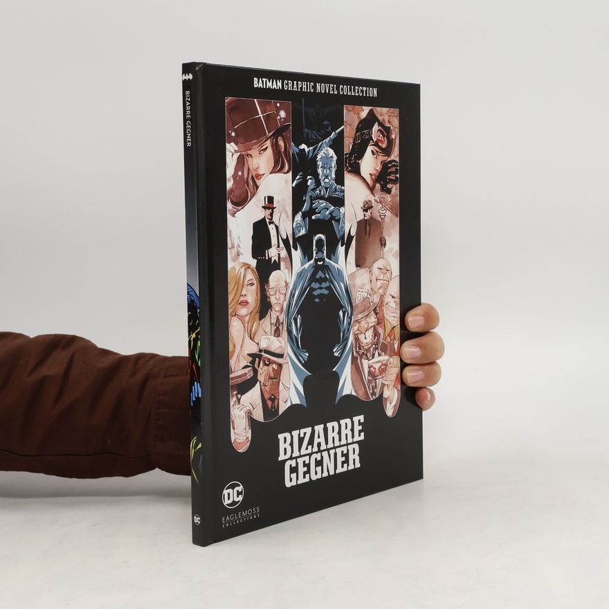 Autorenkollektiv Batman Graphic Novel Collection 16. Bizarre Gegner