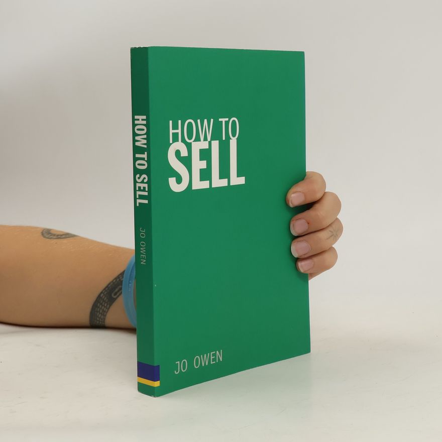 Jo Owen How to sell