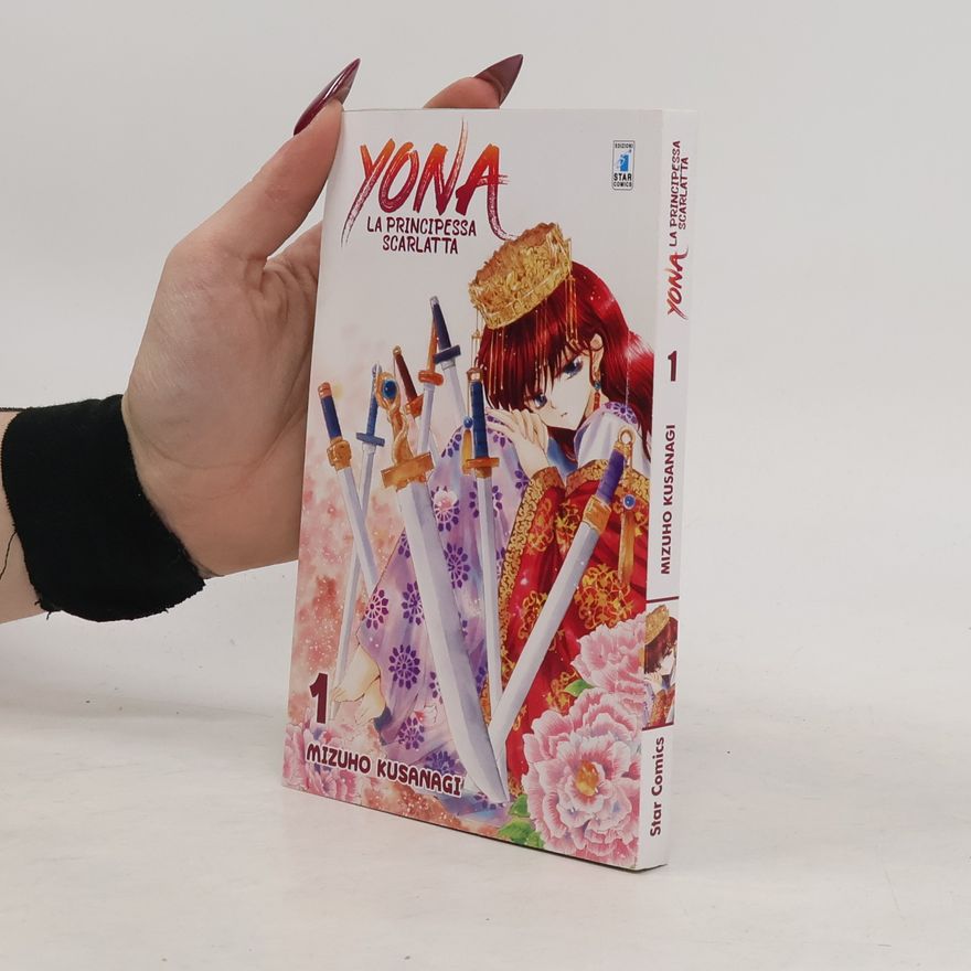 Mizuho Kusanagi Yona la principessa scarlatta - 1: Yona
