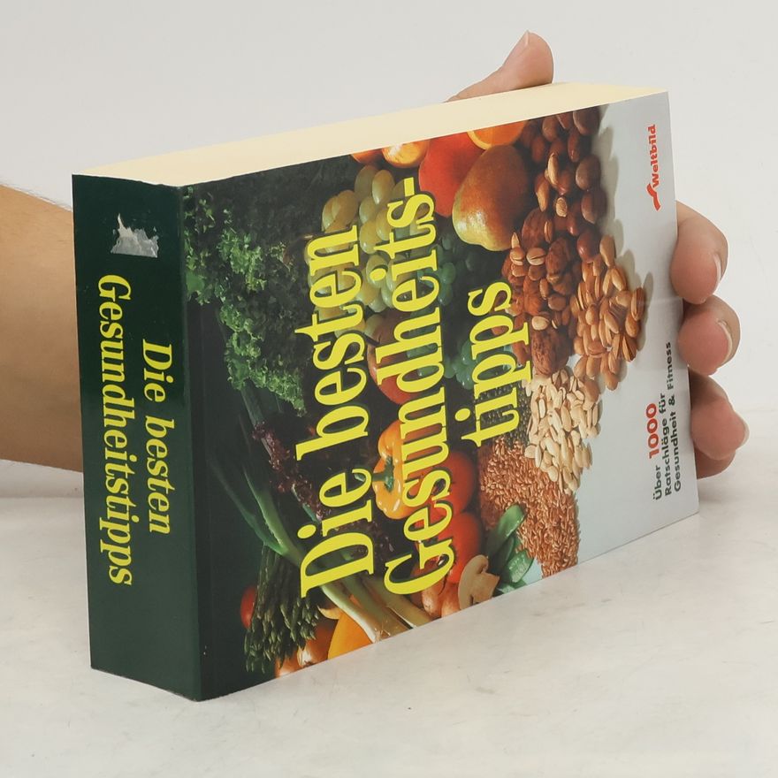 Autorenkollektiv Die besten Gesundheitstipps