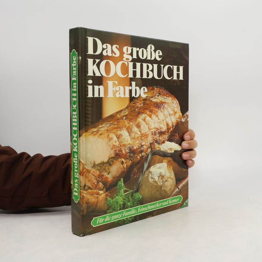 Kolektiv autorů Das grosse Kochbuch in Farbe