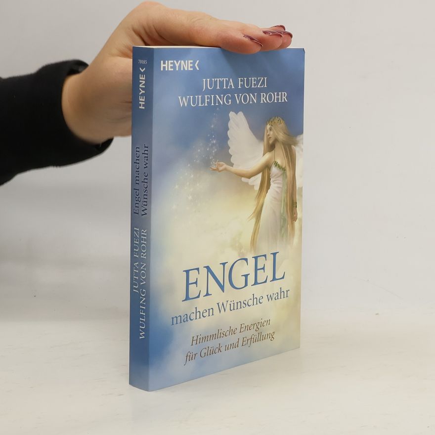Jutta Fuezi Engel machen Wünsche wahr