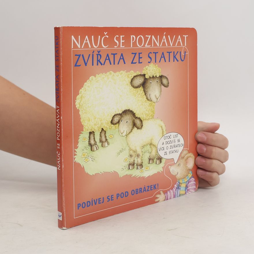 Autorenkollektiv Nauč se poznávat: Zvířata ze statku