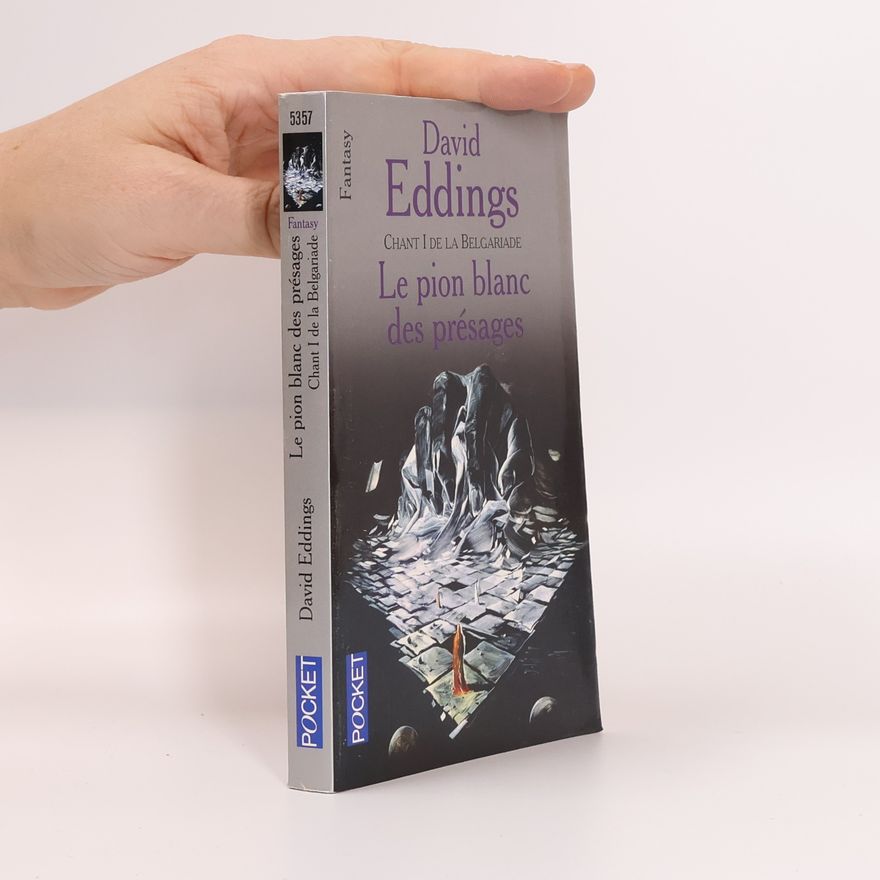 David Eddings La Belgariade - 1: Le pion blanc des présages