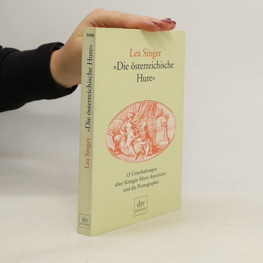 Lea Singer Die österreichische Hure