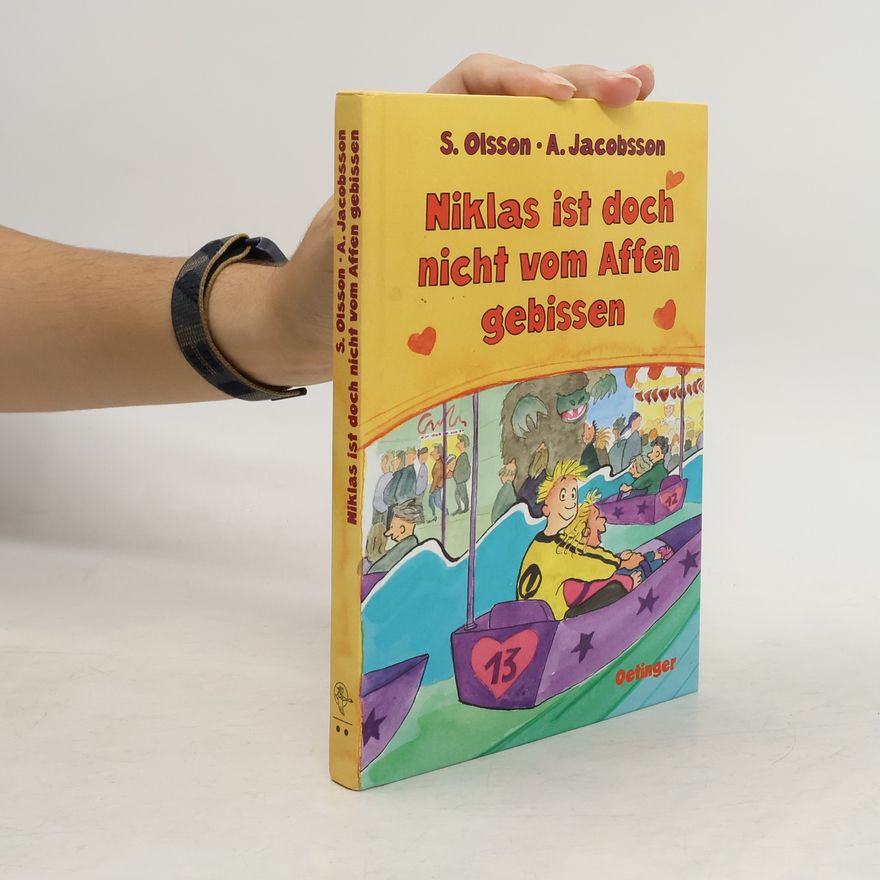 Sören Olsson Niklas ist doch nicht vom Affen gebissen