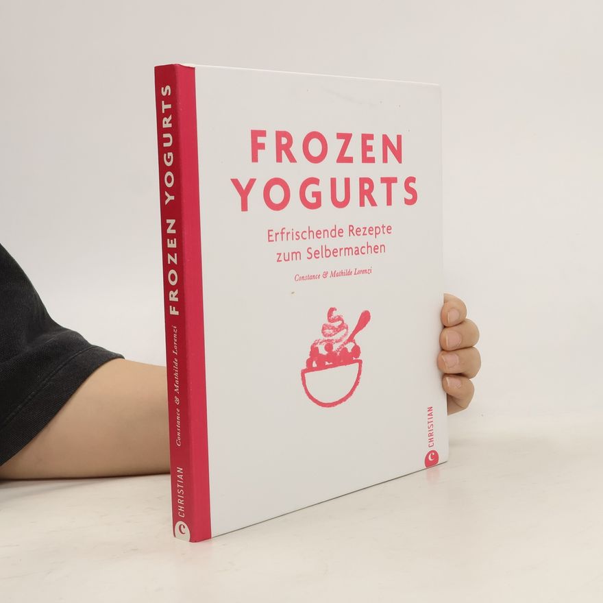 Constanze Lorenzi Frozen Yogurts