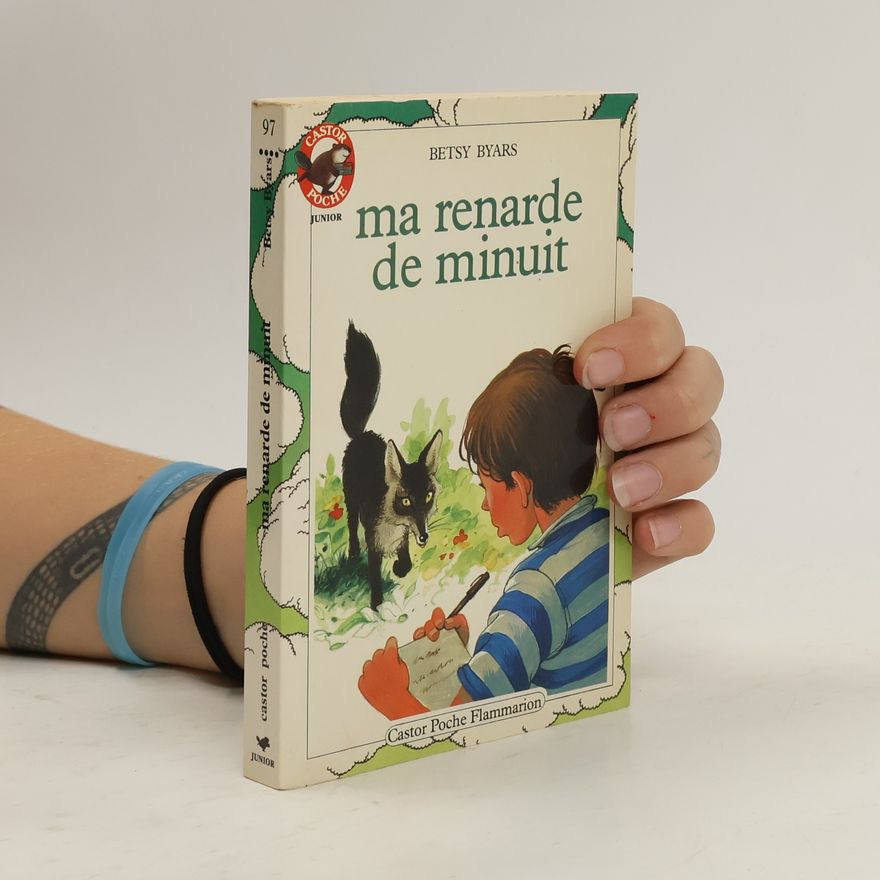 Betsy Byars Ma renarde de minuit