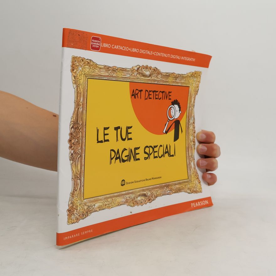 Various authors Art detective. Le tue pagine speciali