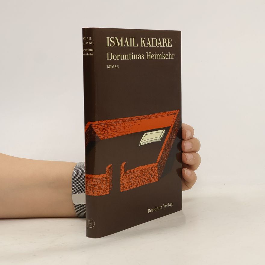Ismail Kadare Doruntinas Heimkehr