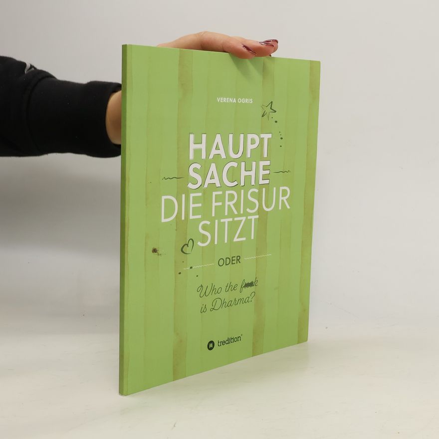 Verena Ogris Hauptsache die Frisur sitzt