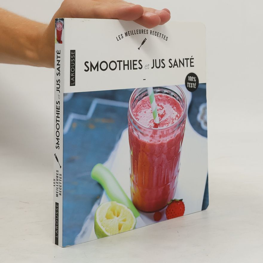 Collectif d'auteurs Smoothies et Jus Santé