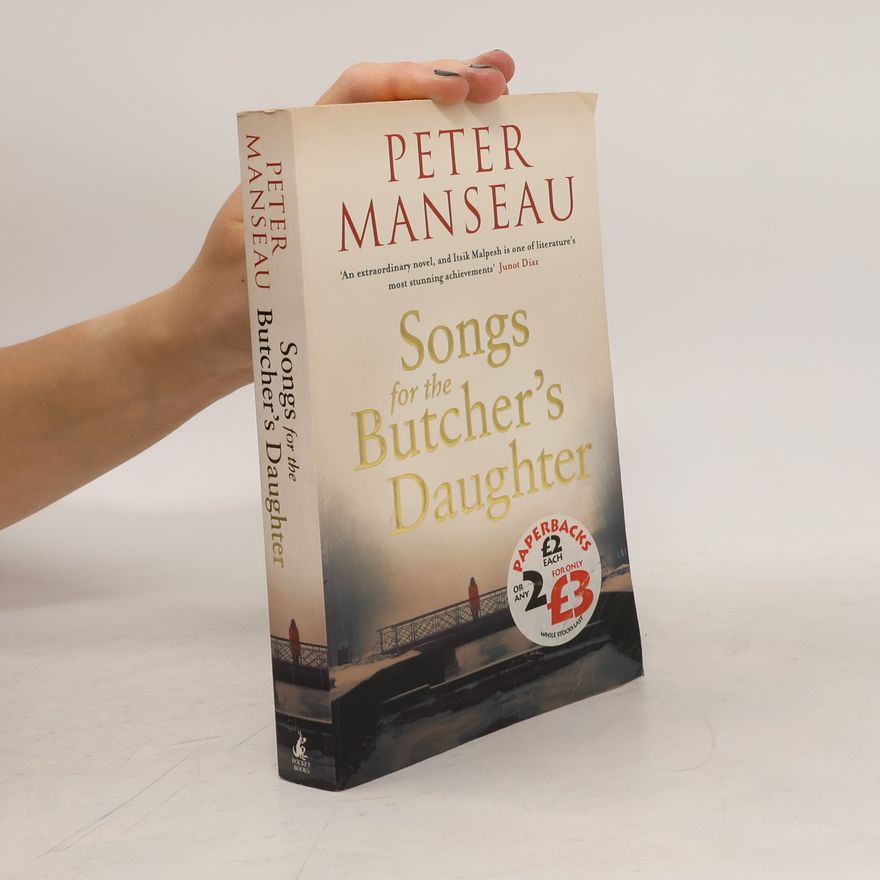 Peter Manseau Songs for the Butcher's Daughter