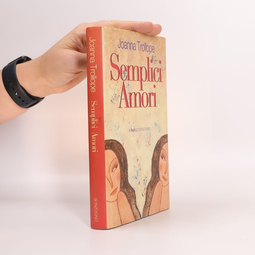 Joanna Trollope Semplici amori