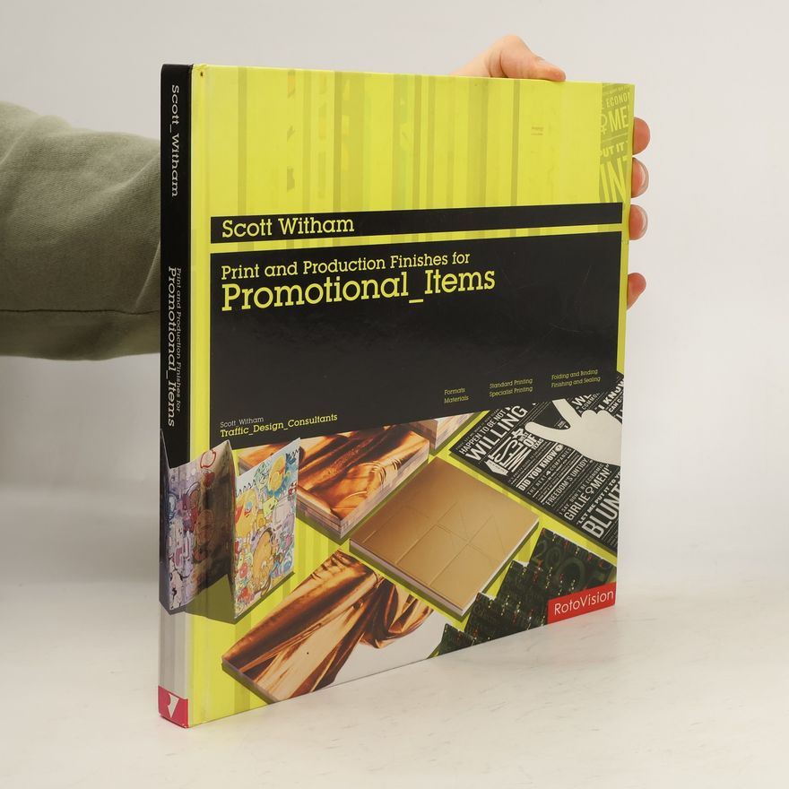 Scott Witham Print and Production Finishes for Promotional Items