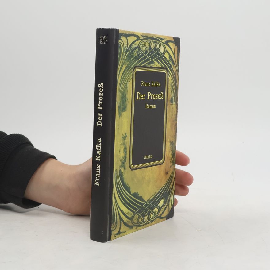 Franz Kafka Der Prozeß