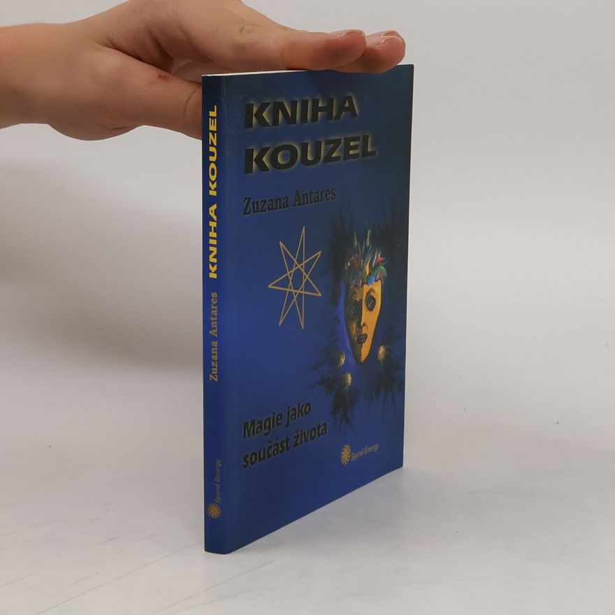Zuzana Antares Kniha kouzel