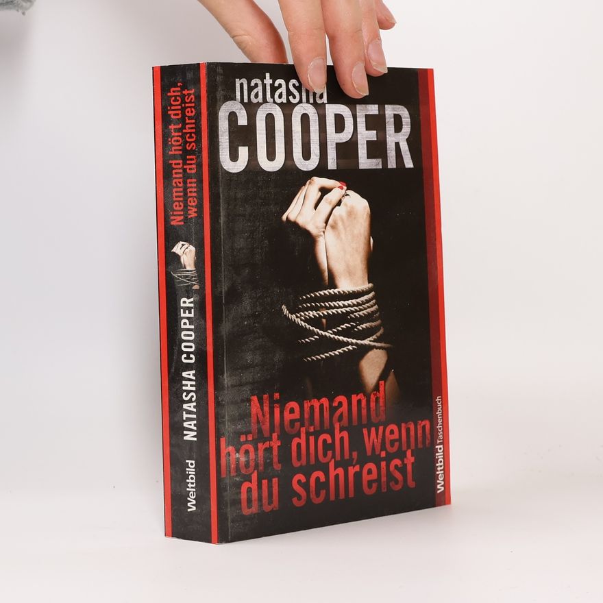 Natasha Cooper Niemand hört dich, wenn du schreist