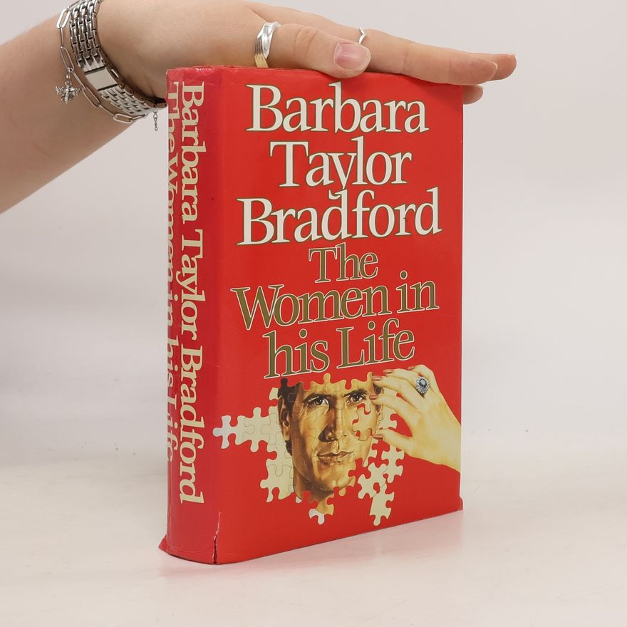 Barbara Taylor Bradford The Women in his Life