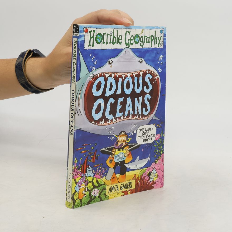 Anita Ganeri Odious Oceans
