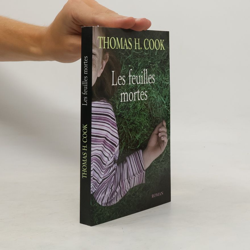 Thomas H. Cook Les feuilles mortes