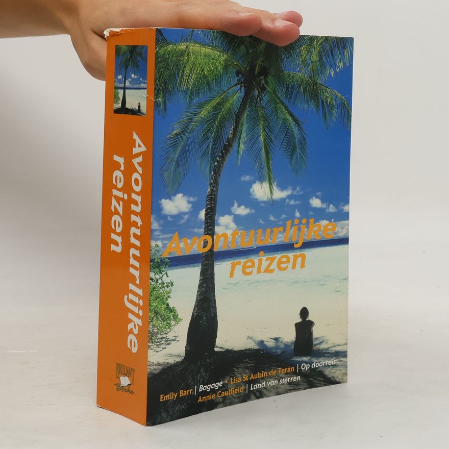 Emily Barr Avontuurlijke reizen