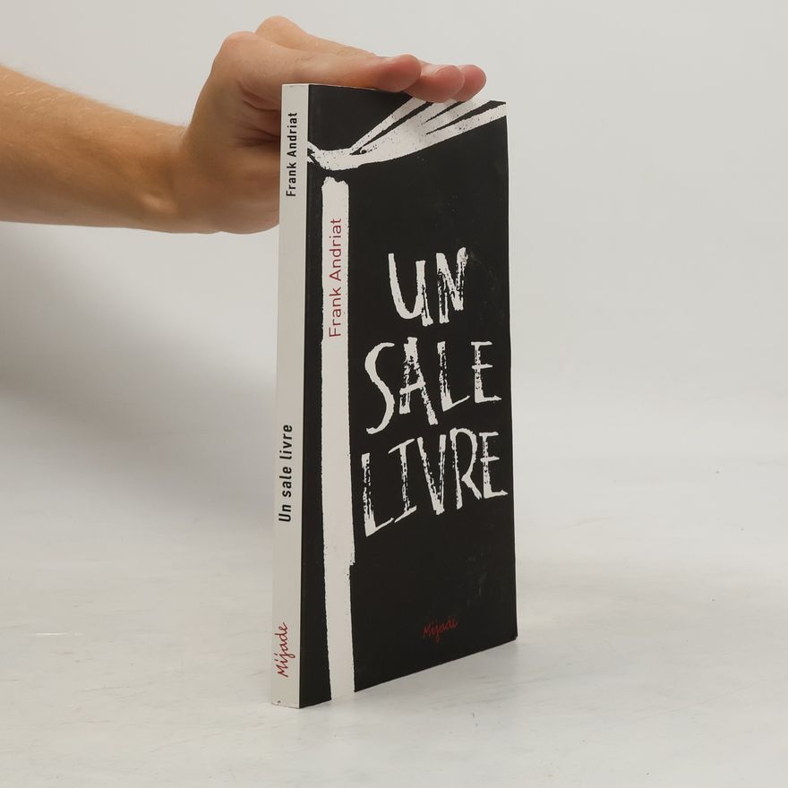 Frank Andriat Un sale livre