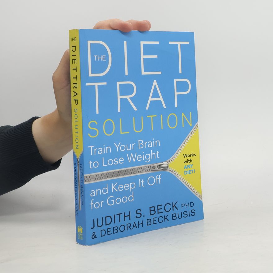 Judith Becker The Diet Trap Solution