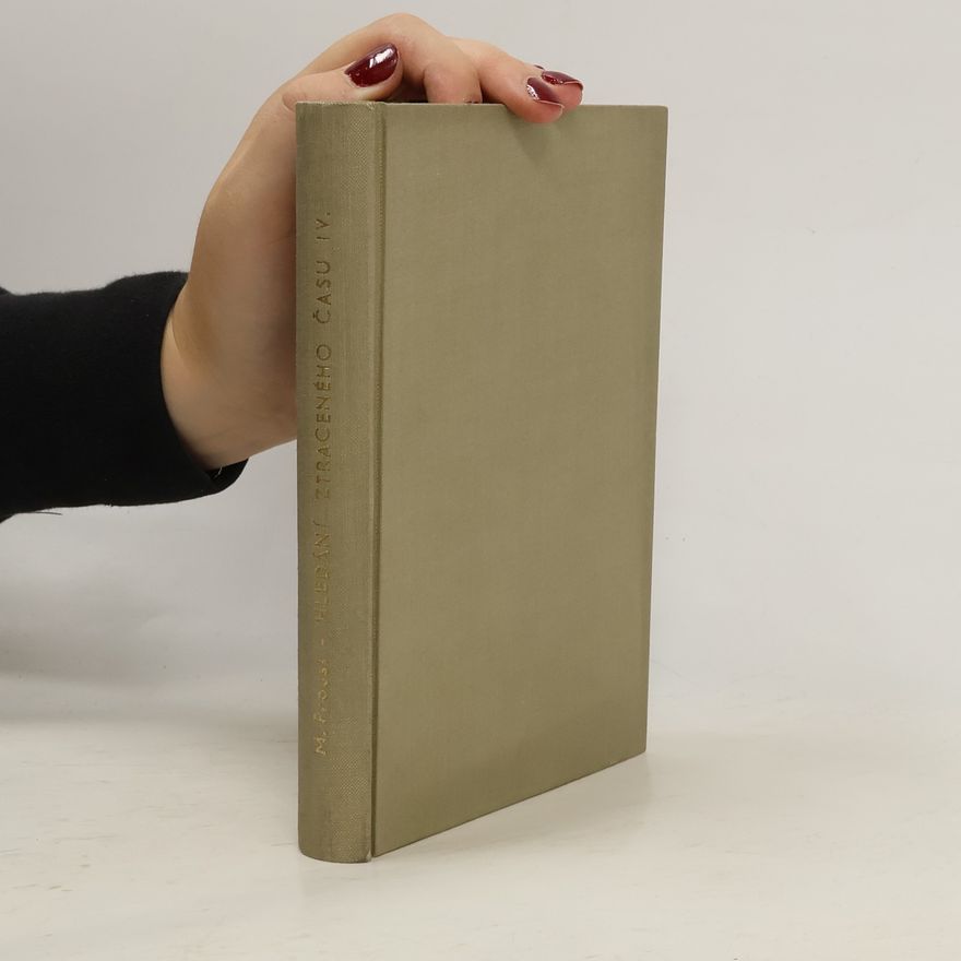 Marcel Proust Hledání ztraceného času IV. Ke Guermantům 2