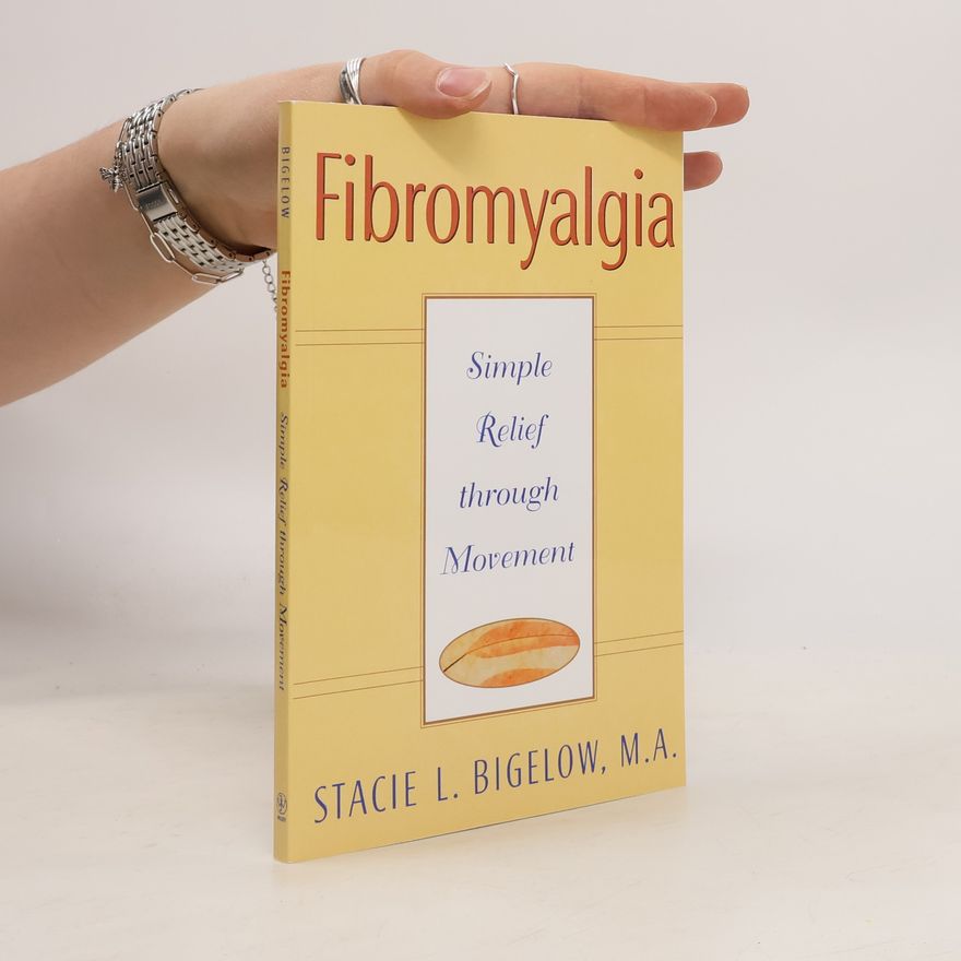 Stacie L. Bigelow Fibromyalgia