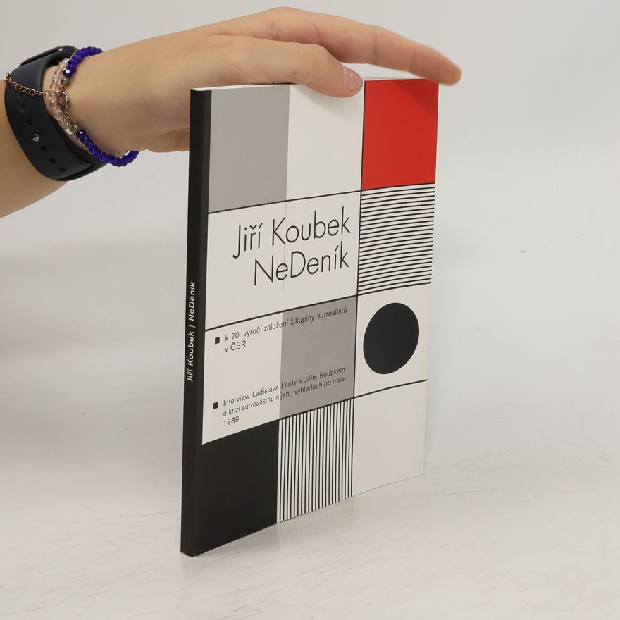 Ladislav Fanta NeDeník : k 70. výročí založení Skupiny surrealistů v ČSR