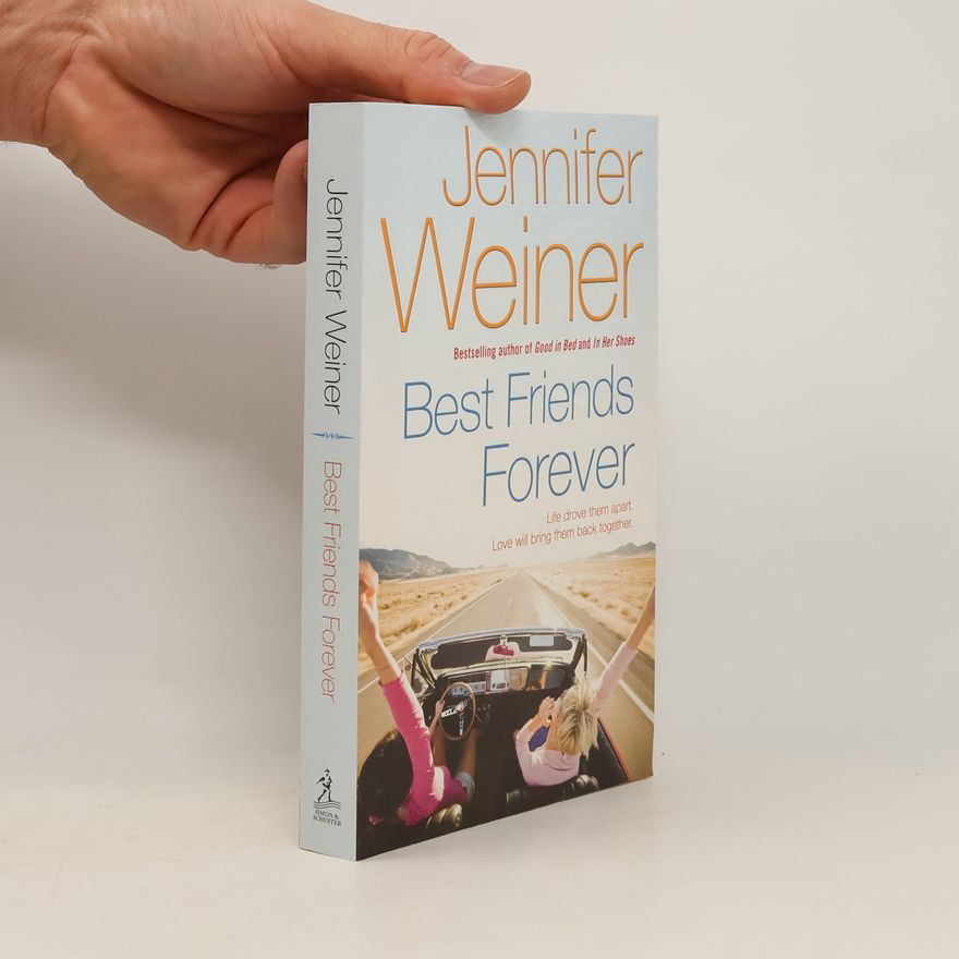 Jennifer Weiner Best Friends Forever