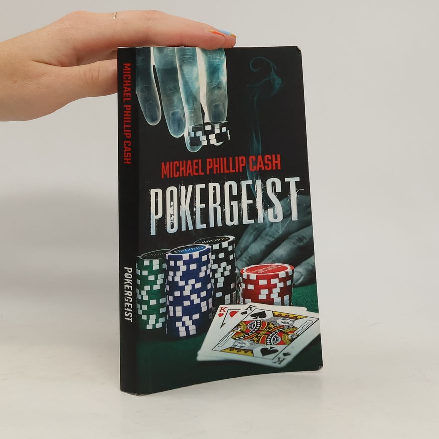 Michael Phillip Cash Pokergeist