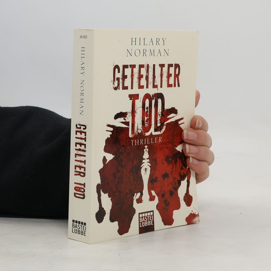 Hilary Norman Geteilter Tod