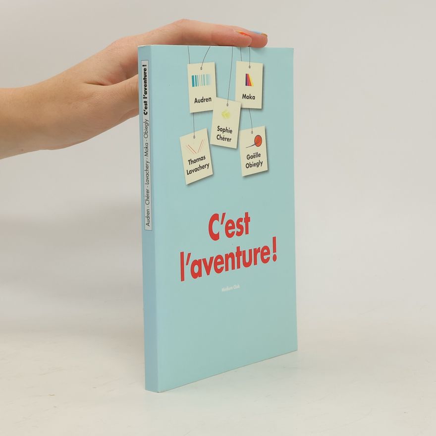 Gaëlle Obiegly C'est l'aventure!