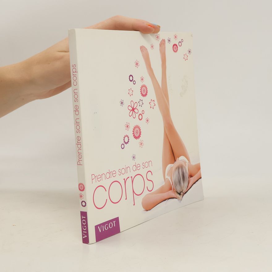 Odile Bruder Prendre soin de son corps