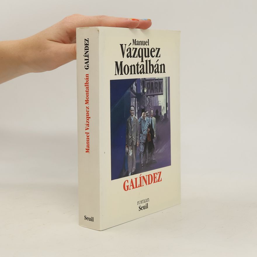 Manuel Vázquez Montalbán Galíndez
