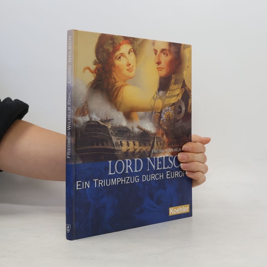 Friedrich Wilhelm Pohl Lord Nelson